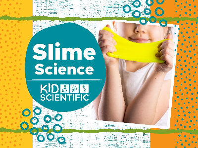 Slime Science Summer Camp (4-9 Years)